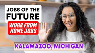 Best Work from Home Jobs in Kalamazoo, Michigan (YOU CAN DO RIGHT NOW!)
