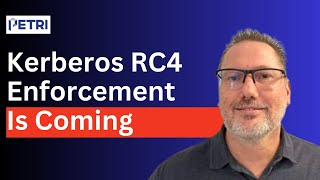 Active Directory Update: RC4 Deprecation, 2025 DC Problems and OU Structure Tips