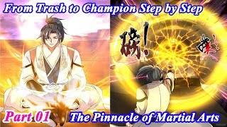 [part 1] Martial Peak FULL Chapter 1-3763 - From Trash to Champion Step by Step - Manhwa Recap