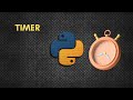 Simple Timer Using Python | Python Tutorial | #mrlazyprogrammer  #mr #python