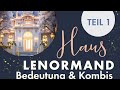 Lenormand Bedeutungen & Kombinationen - HAUS | Teil 1