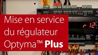 Mise en service rapide du régulateur des groupes de condensation OptymaTM Plus ou Plus INVERTER