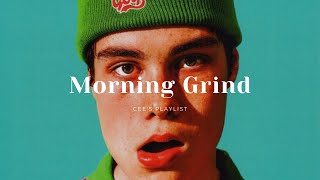 [Playlist] 6am morning grind | trendy-hiphop