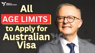 Australia Visa Age Limits and Exemptions in 2024 | Australia Immigration Updates February 2024