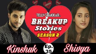 Kinshuk Vaidya and Shivya Pathania’s breakup story; Know all about their adhoori kahani | Episode 35