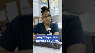 Why Tonya Loves Nursing at URMC
