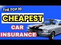 TOP 10 CHEAPEST CAR INSURANCE IN 2024 #viralvideo #cheap #cars #fypage #save #money #facts #carlover