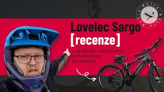 Recenze e-kola LOVELEC SARGO cestou z Chomutova do Kadaně [BĚLUHA NA BIKU]