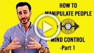 How To Manipulate People - NLP Mind Control - Part 1
