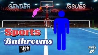 Discussing Transgender, Men, and Women's Issues in Sports and Bathrooms