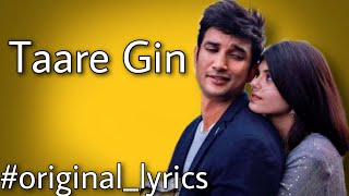 Dil Bechara - Taare Ginn  lyrics Sushant & Sanjana |A.R. Rahman |Mohit & Shreya |Mukesh C