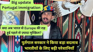 पुर्तगाल आने वालों और यहाँ रहने वालों के लिए बड़ी ख़ुशख़बरी-Portugal immigration’s update for Indian