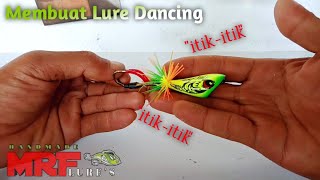 Cara Buat Lure Dancing Rattle 