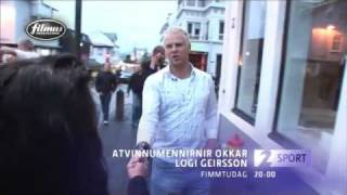 Atvinnumennirnir Okkar "Logi Geirsson" Trailer