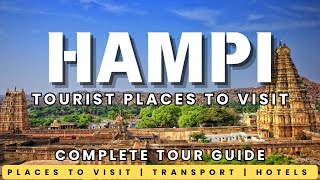 Hampi | Hampi Tourist Places | Hampi Travel Guide | Hampi Budget Tour | Karnataka