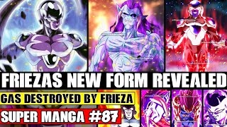 FRIEZA TRAINED FOR 10 YEARS! Gas Overwhelmed By Frieza Dragon Ball Super Manga Chapter 87 Spoilers