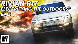 Rivian R1T: Electrifying the Outdoors, Leg 5 of 5: Tremonton to Port Orford | Motor Trend