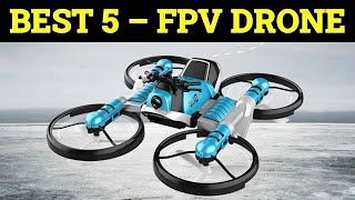 Top 5 Best FPV Drone  in 2025