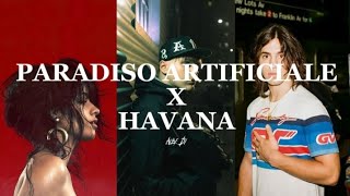 Paradiso Artificiale x Havana - Kid Yugi, Camilla Cabello, Tedua - TIKTOK MASHUP