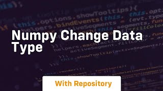 numpy change data type