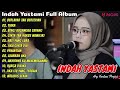 INDAH YASTAMI FULL ALBUM 2022