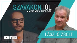 Szavakon túl -  László Zsolt (Klubrádió)