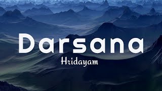 Darsana song(Lyrics) - Hridayam