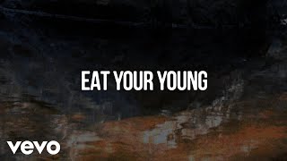 Hozier - Eat Your Young (Official Lyric Video)