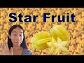 STAR FRUIT || FRUIT REVIEW 27