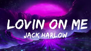 Jack Harlow - Lovin On Me LyricsDuaLipa
