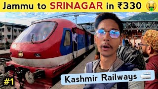 Jammu to Srinagar (Kashmir) in 330 Rupees | Best Train Ride of India 🇮🇳