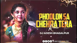 phoolon sa chehra tera |Jbl Electro Mix | Dj Aadesh Bhagalpur |Udit naranay | dj munna munger