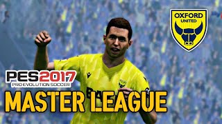 Oxford United FC Master League | REALISTIC GAMEPLAY PES 2017 #13