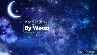 Seventeen woozi what kind of future lyrics English lyrics 200201 Bumzu Studio