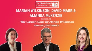 Climate Council Online Book Club #6: The Carbon Club \\ Climate Council
