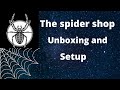 The spider shop unboxing #thespidershop