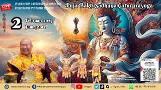 Puja Bakti Sadhana Caturprayoga Secara Live Streaming 2 Februari 2025 - 四加行法