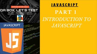 Part 1 - Introduction to JavaScript