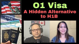 O1 Visa - An Effective Alternative to H1B