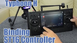 Yuneec Typhoon H Binding Linking the ST16 Controller