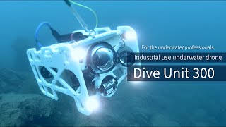 【Made in japan】Underwater drone for industrial use Dive Unit 300