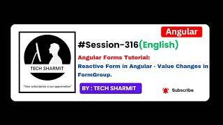 Angular Reactive Forms Tutorial in English: FormGroup valueChanges Explained with Example (Ep-316)