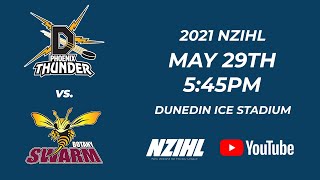 NZIHL 2021 | Phoenix Thunder vs. Botany Swarm | 29th May 2021