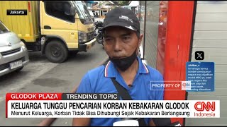 Keluarga Tunggu Pencarian Korban Kebakaran Glodok