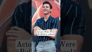 Actors Who Were Bullied at school.  #actor  #tomholland  #selenagomez  #kyliejenner  #1min