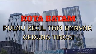 DAFTAR GEDUNG-GEDUNG TINGGI DI KOTA BATAM