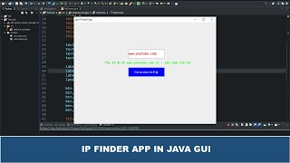 Java GUI Tutorial #37 - How to Get the IP Address of a Website using Java GUI AWT