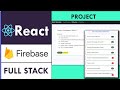 React + Firebase Complete Full Stack Project With Features, libraries & Code Analysis 🔥🔥.