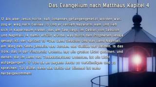 Das Evangelium nach Matthäus Kapitel 4