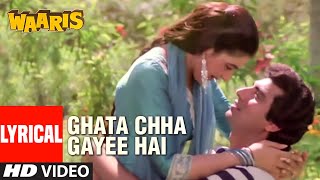 Ghata Chha Gayee Hai - Lyrical Video Song | Waaris | Lata Mangeshkar, Suresh Wadkar | Raj Babbar